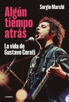 ALGUN TIEMPO ATRAS: LA VIDA DE GUSTAVO C