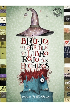 Brujo, el horrible y el libro rojo de los hechizos, El