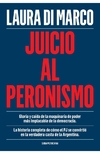 Juicio al peronismo