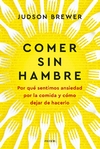 Comer sin hambre