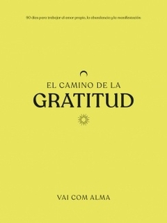 Camino de la gratitud, El
