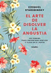 Arte de disolver la angustia, El