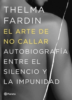 Arte de no callar, El