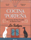 Cocina porteña. 170 recetas del Bar Notable de Bue