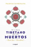 Libro tibetano de los muertos, El