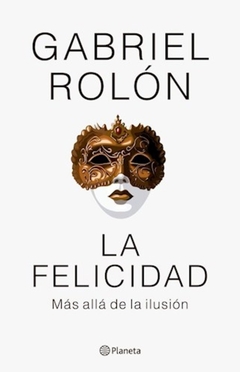 Felicidad, La (NE)