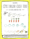 Como dibujar (casi) todo