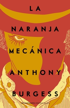 Naranja mecánica, La