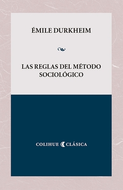 Reglas del metodo sociologico, Las