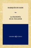 Filosofía en el tocador, La