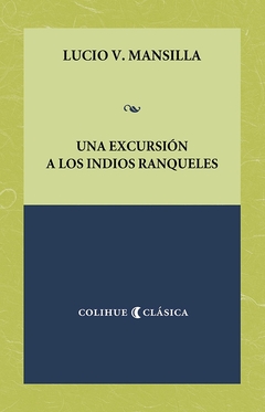 Excursión a los indios ranqueles, Una