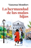 Hermandad de las malas hijas, La