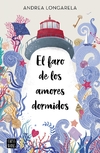 Faro de los amores dormidos, El - comprar online