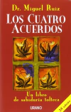 Cuatro acuerdos, Los