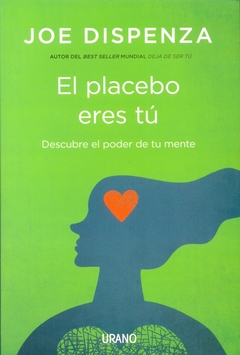 Placebo eres tu, El