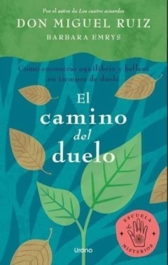 Camino del duelo, El