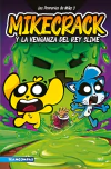 Las Perrerías de Mike 3. Mikecrack y la venganza d