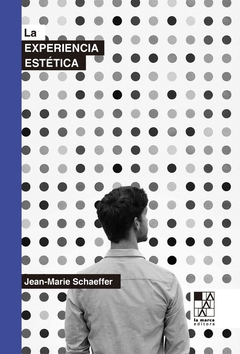 Experiencia estetica, La