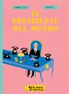PRESIDENTE DEL MUNDO