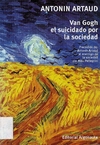 Van Gogh, el suicidado por la sociedad (NE)