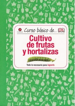 Cultivo de frutas y hortalizas