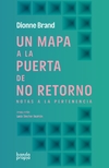 Mapa a la puerta de no retorno, Un