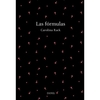 Fórmulas, Las