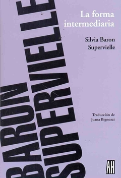 Forma intermediaria, La