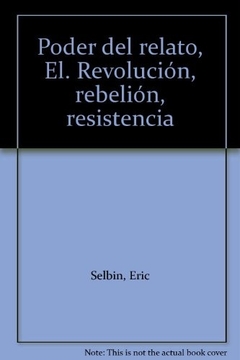 Poder del relato, el