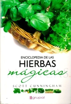 Enciclopedia De Las Hierbas Magicas