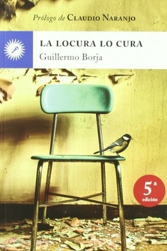 Locura lo cura, La