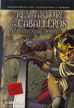 REY ARTURO Y LOS CABALLEROS DE LA MESA REDONDA