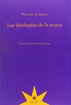 Ideologias de la teoría, Las