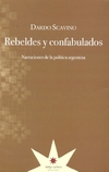 Rebeldes y confabulados