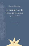Aventura de la filosofia francesa, La