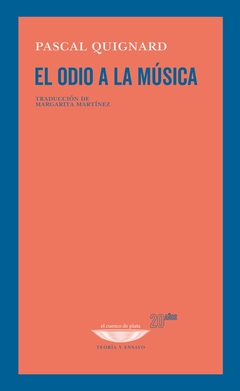 Odio a la música, El