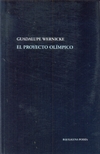 Proyecto olimpico, El