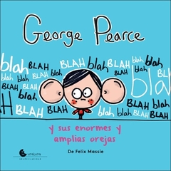 GEORGE PEARCE Y SUS ENORMES OREJAS