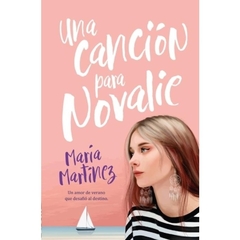 Canción para Novalie, Una