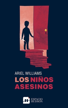 Niños asesinos, Los