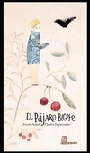 Pajaro bigote, El