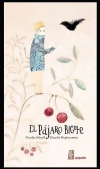 Pajaro bigote, El