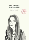 Chicas no lloran, Las