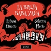 Bruja Baba Yaga, La