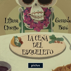 Cena del esqueleto, La