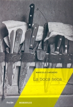 Boca seca, La
