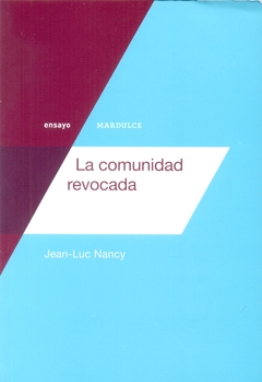 Comunidad revocada, La