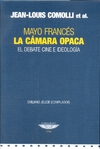 Camara opaca, La. Mayo Frances