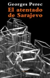 Atentado de Sarajevo, El