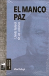 Manco Paz, El